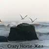 Crazy Horse - Жел - Single
